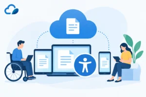 Scopri di più sull'articolo Come garantire l’accessibilità dei documenti in cloud